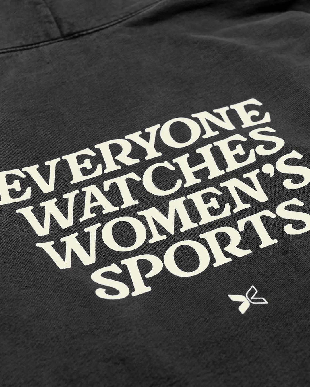 Everyone Watches Women’s Sports™ Hoodie