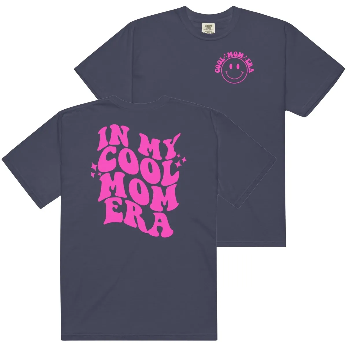 'In My Cool Mom Era' Front & Back T-Shirt